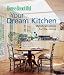 Book Your Dream Kitchen: Stylish Solutions for the Home (House Beautiful)