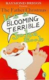 The Father Christmas: It's a Bloomin' Terrible Joke Book (Puffin jokes, games, puzzles)