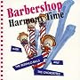 Barbershop Harmony Time