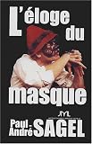 Revue Jacques-Marie Laffont  / L'éloge du masque