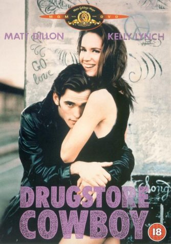 Drugstore Cowboy [DVD] [1989]