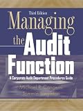 Managing the Audit Function: A Corporate Audit Department Procedures Guide