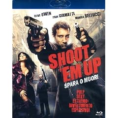 Shoot 'Em Up - Spara O Muori