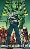 A Force To Be Reckoned With (Savage Dragon, Vol. 2)