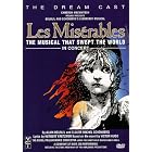 Les Miserables - The Dream Cast in Concert by Colm Wilkinson, Philip Quast, Ruthie Henshall, Jenny Galloway, and Alun Armstrong