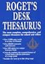 Roget's Desk Thesaurus