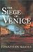 The Siege of Venice