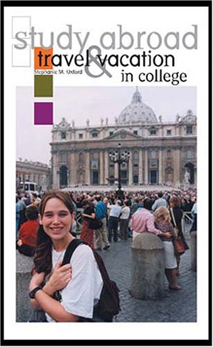 study abroad travel  vacation in college