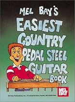 Easiest Country Pedal Steel Guitar Book