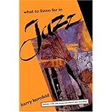 What to Listen For in Jazz [Paperback]