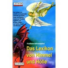 Das Lexikon von Himmel und H�lle