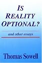 Is Reality Optional?: And Other Essays (Hoover Institution Press Publication)