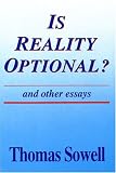Is Reality Optional?: And Other Essays (Hoover Institution Press Publication)