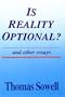 Is Reality Optional? and Other Essays (HOOVER INST PRESS PUBLICATION)