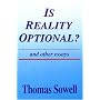 Is Reality Optional?: And Other Essays (Hoover Institution Press Publication)