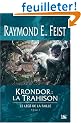 Le Legs de la Faille, tome 1 : Krondor : la Trahison