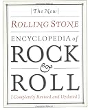 New Rolling Stone Encyclopedia Of Rock & Roll: Completely Revised And Updated