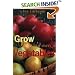 Grow Your Own Vegetables