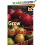 Grow Your Own Vegetables