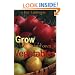 Grow Your Own Vegetables