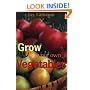 Grow Your Own Vegetables