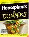 Houseplants for Dummies