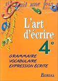 4e. Grammaire, vocabulaire, expression écrite