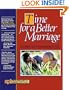 Time for a Better Marriage: Training in Marriage Enrichment (Rebuilding Books)