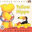 Yellow Hippo (Little Giants)