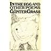 In the Egg and Other Poems (Harvest Book ; 352)