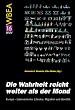 'Die Wahrheit reicht weiter als der Mond'. Europa - Lateinamerika: Literatur, Migration und Identit�t