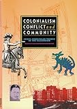 Colonialism, conflict and community : cross-curricular themes in the classroom