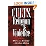 Cults, Religion, and Violence