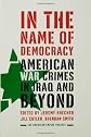 In the Name of Democracy