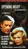 VHS : Opening Night (1977) (Ws)