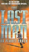 Last Man on Planet Earth [VHS]
