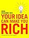 Books : Your Idea Can Make You Rich