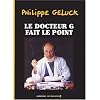 Le Docteur G fait le point