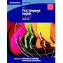 First Language English: IGCSE (Cambridge International Examinations)