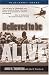 Book Believed To Be Alive (Bluejacket Books)