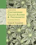 Contemporary College Algebra and Trigonometry: A Graphing Approach (with CD-ROM and iLrn Tutorial) (Available Titles Cengagenow Available Titles Cengagenow)
