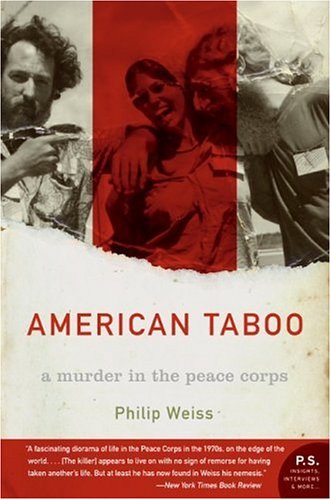 American Taboo : A Murder in the Peace Corps (P.S.)
