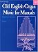 Book Old English Organ Music: Book 5