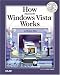 Books : How Microsoft Windows Vista Works (How It Works)