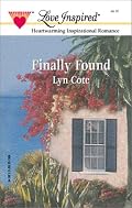 Finally Found (Bountiful Blessings Series #2) (Love Inspired #162)