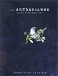 Les Arthuriades, incarnation Ve si�cl...