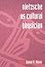 Books : Nietzsche as Cultural Physician