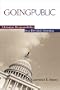 Going Public: Christian Responsibility in a Divided America