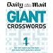 Giant Crosswords: v. 1: 100 Two-speed Puzzles from the "Saturday Mail"