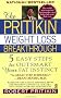 Pritikin Weight Loss Breakthrough: Five Easy Steps to Outsmart Your Fat Instinct